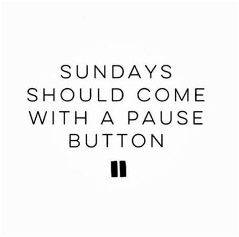 Funny & Relatable Sunday Quotes