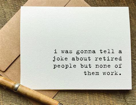 Funny Retirement Roasts & Well-Wishes