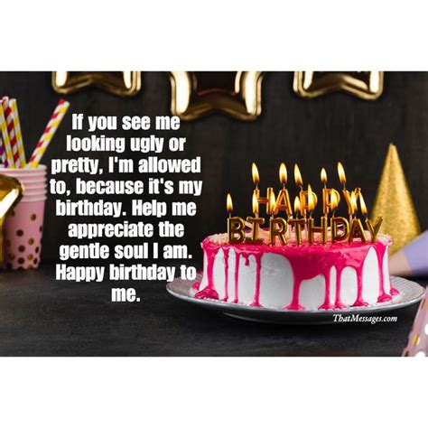 Funny & Sassy Birthday Quotes for Myself