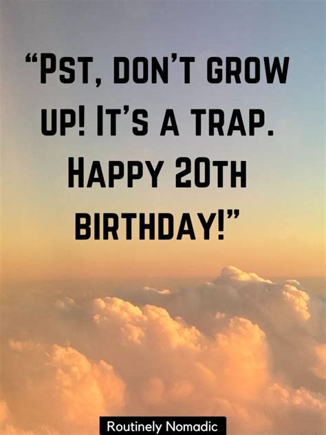 Funny Wishes for the Newly Minted 20-Year-Old