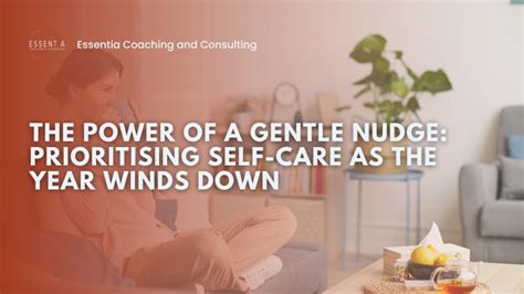 Gentle Nudges for Healing and Self-Care
