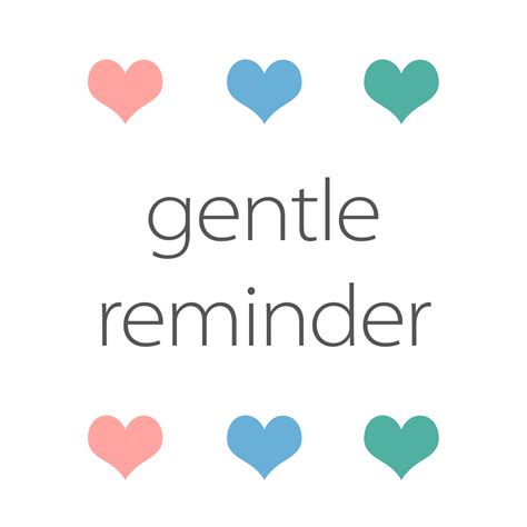 Gentle Reminders for Your Heart