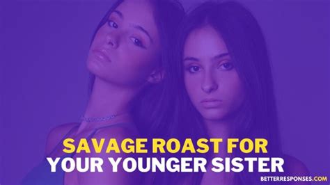 Gentle Roasts & Sibling Sarcasm
