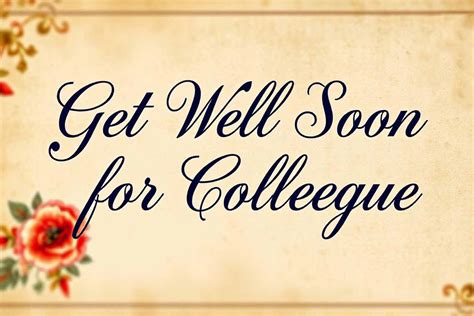 Get Well Wishes from Colleagues & Teammates