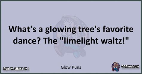 Glow-Get 'Em: Punny & Playful Notes