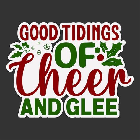 Good Tidings & a Cup of Good Cheer: Wishes Inspired by the Lyrics