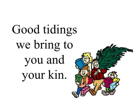 Good Tidings We Bring: Wishes Inspired by the Carol
