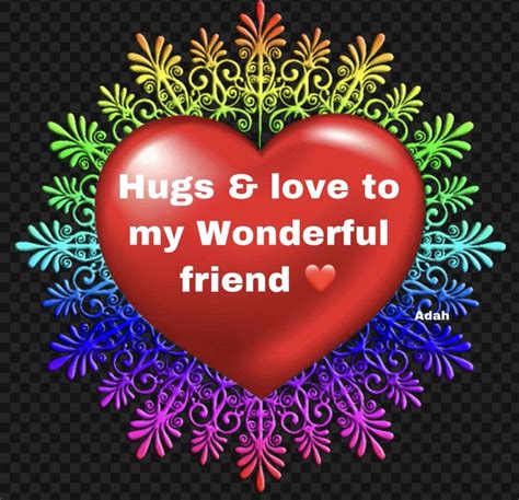 Heartfelt Hugs & Unconditional Love