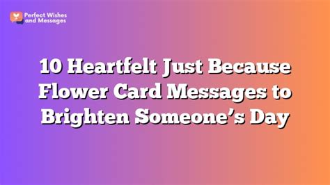 Heartfelt 'Just Because' Wishes