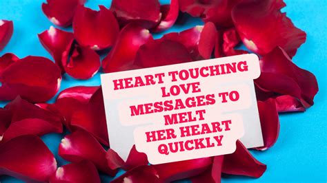 Heartfelt Messages to Make Them Melt