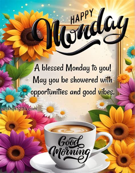 Heartfelt Monday Wishes for Someone Special