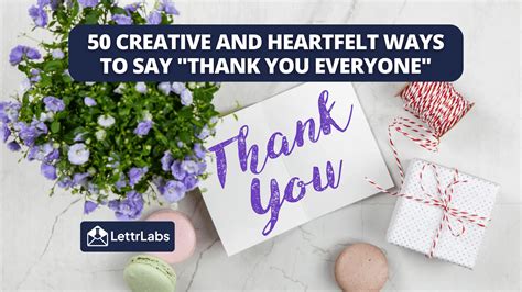 Heartfelt & Personal Thanks