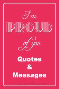 Heartfelt & Proud Wishes for Family and Loved Ones