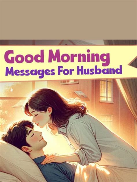 Heartfelt & Romantic Morning Messages for Your Partner