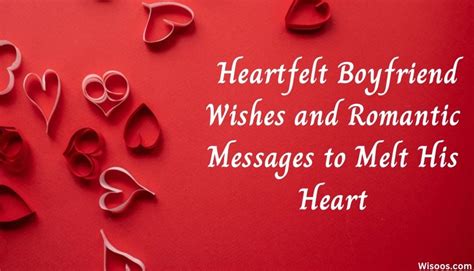 Heartfelt & Romantic Wishes to Melt His Heart