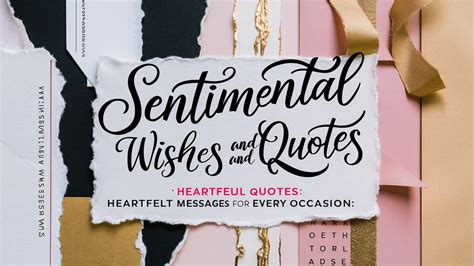 Heartfelt & Sentimental Wishes