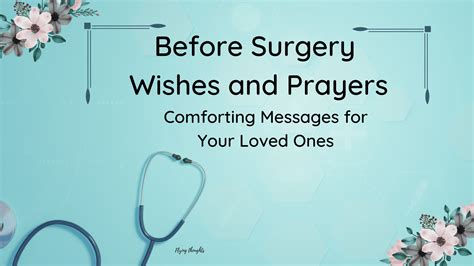 Heartfelt & Sincere Wishes for a Smooth Procedure