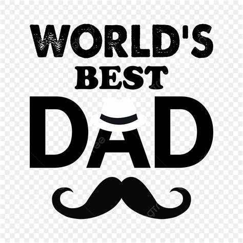 Heartfelt & Sincere Wishes for the World's Best Dad