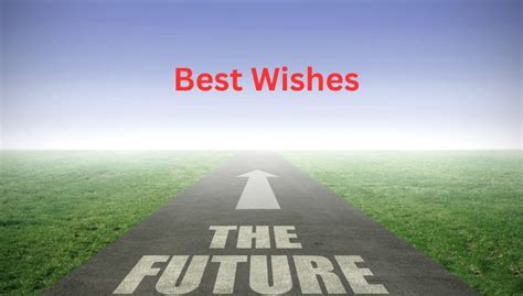 Heartfelt Wishes for a Bright Future