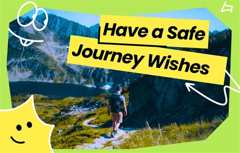 Heartfelt Wishes for a Safe Return