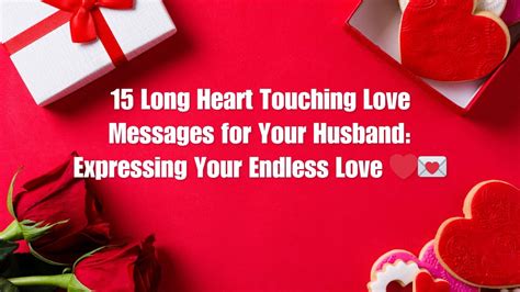 Heartfelt Wishes to Express Your Endless Love