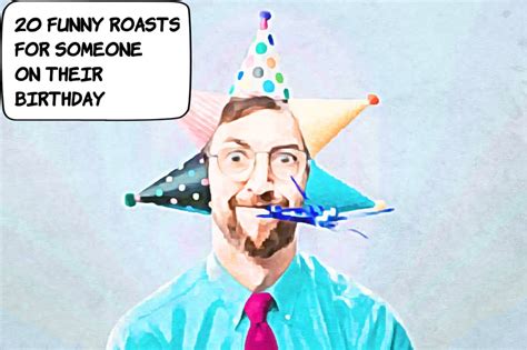 Hilarious Birthday Roasts & Ribs (For the Cousin Who Can Take a Joke)