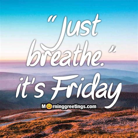Hopeful Greetings for the "Almost Friday" Feeling