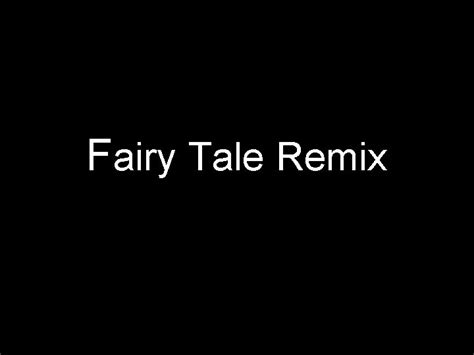 If You Enjoy a Clever Fairy Tale Remix