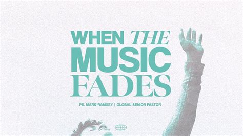 In Loving Memory: When the Music Fades