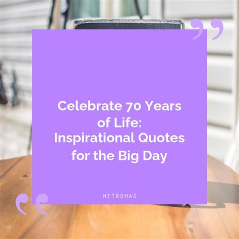 Inspirational Messages Celebrating 70 Years of Life