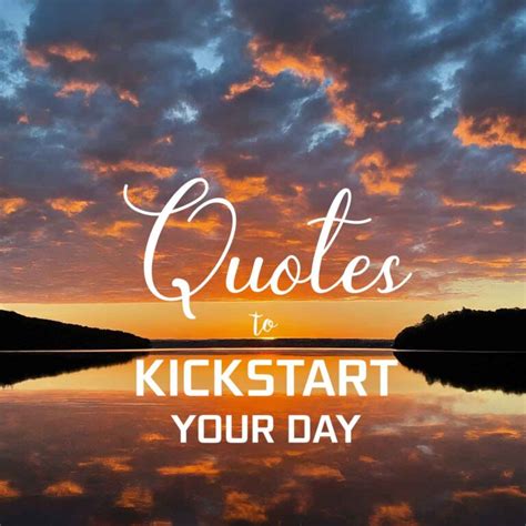 Inspirational Messages to Conquer the Day