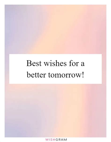 Inspirational Wishes for a Better Tomorrow