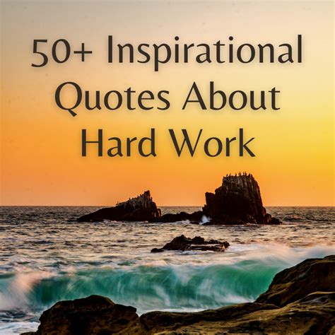 Inspiring Messages on the Value of Hard Work