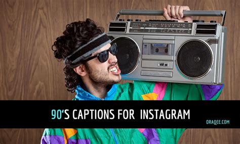 Instagram Captions for a Major 90s Throwback