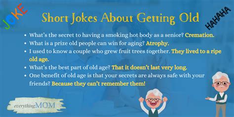 Jokes About Him Getting Older (And You Staying Ageless, Of Course)