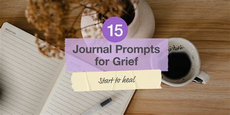 Journal Prompts for a Grieving Heart