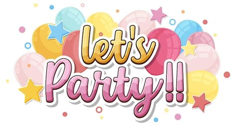 Let's Get This Party Sparkling: Fun & Energetic Messages