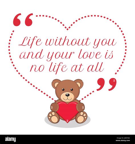 "Life Without You Is No Life at All" Lyrics