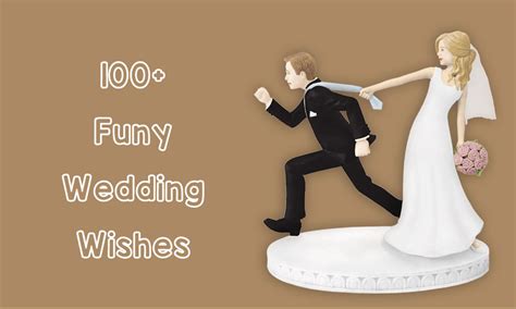 Lighthearted & Funny Wedding Wishes