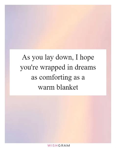 Like a Cozy Blanket: Messages of Comfort & Solace