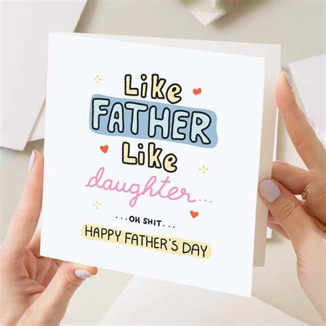 Like Father, Like Daughter: Funny & Teasing Messages