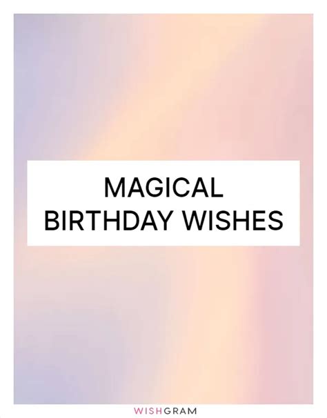 Magical Wishes for a Dreamy Birthday
