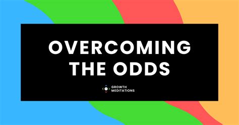 "Many Men" Wishes for Overcoming the Odds