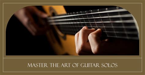Mastering the Guitar Solos (Rhythm & Feel)