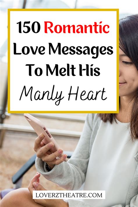 Melt-His-Heart Romantic Messages