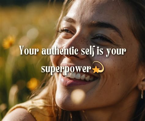 Messages for Embracing Your Authentic Self