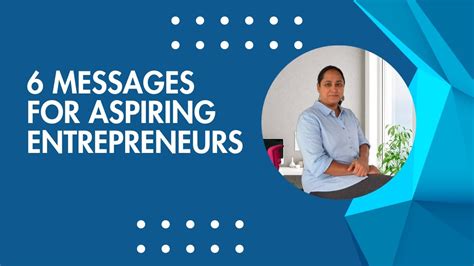 Messages for the Aspiring Entrepreneur & Innovator