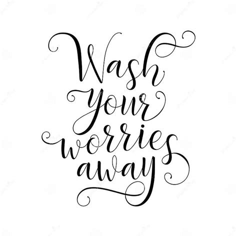 Messages for Washing Away Worries