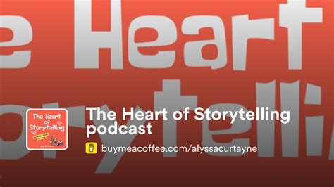 Messages from the Storyteller's Heart