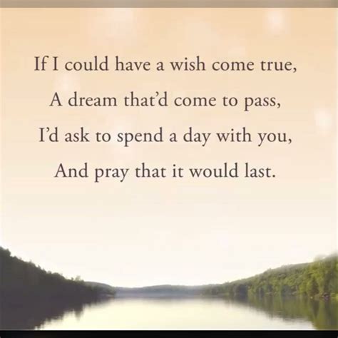 Messages Inspired by "Wishing for One More Day"